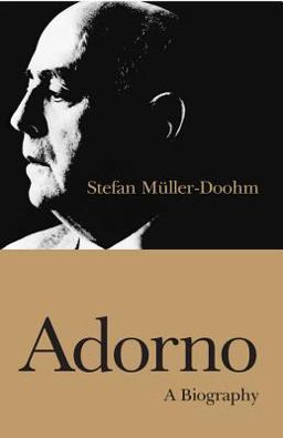 Adorno A Biography  9780745631080 Front Cover
