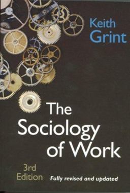 The Sociology of Work