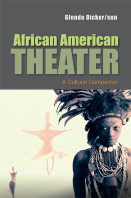 African American Theater A Cultural Companion  9780745634432 Front Cover