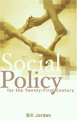 Social Policy for the Twenty-First Century