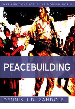 Peacebuilding  9780745641652 Front Cover