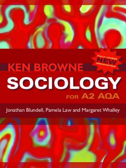 Sociology for A2 AQA Sociology for A2 AQA