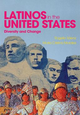 Latinos in the United States: Diversity and Change  9780745642727 Front Cover