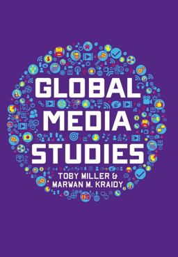 Global Media Studies  9780745644318 Front Cover