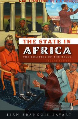 State in Africa The Politics of the Belly 2nd 9780745644370 Front Cover