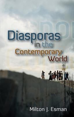 Diasporas in the Contemporary World  9780745644974 Front Cover