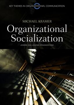 Organizational Socialization Joining and Leaving Organizations  9780745646350 Front Cover