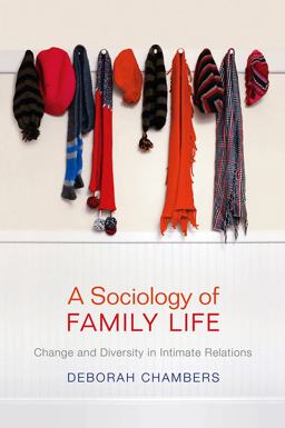 Sociology of Family Life  9780745647791 Front Cover