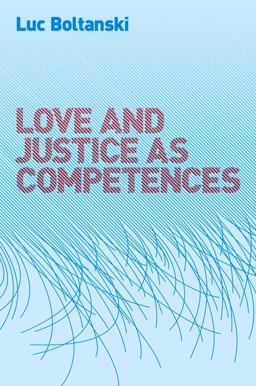 Love and Justice As Competences