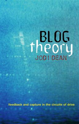 Blog Theory Feedback and Capture in the Circuits of Drive  9780745649702 Front Cover