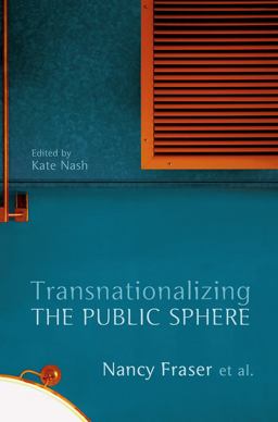 Transnationalizing the Public Sphere  9780745650586 Front Cover