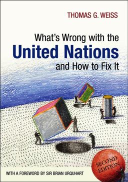 What's Wrong with the United Nations and How to Fix It