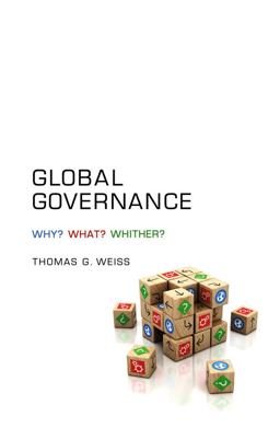 Global Governance Why? What? Whither?  9780745660462 Front Cover