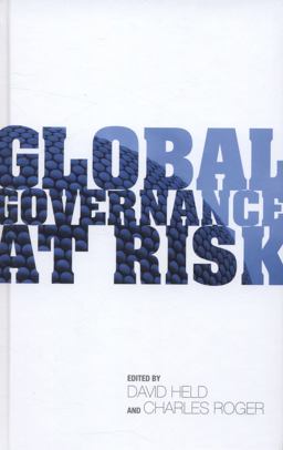 Global Governance at Risk Global Governance at Risk