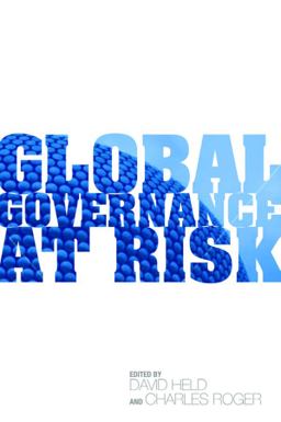 Global Governance at Risk Global Governance at Risk