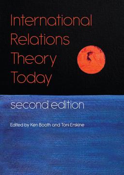 International Relations Theory Today International Relations Theory Today