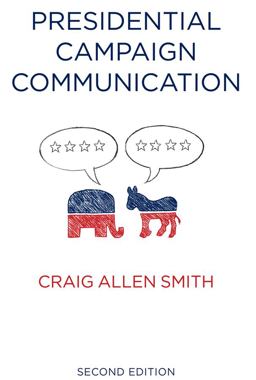 Presidential Campaign Communication Presidential Campaign Communication