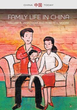 Family Life in China  9780745685557 Front Cover