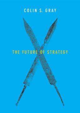 Future of Strategy  9780745687940 Front Cover