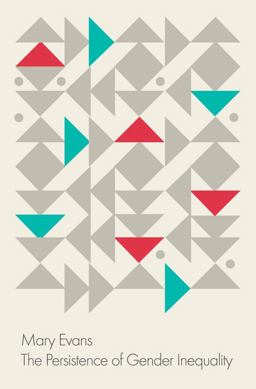 Persistence of Gender Inequality 2016 9780745689920 Front Cover