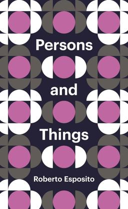 Persons and Things From the Body's Point of View  9780745690650 Front Cover