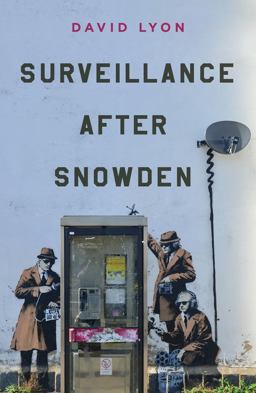 Surveillance after Snowden