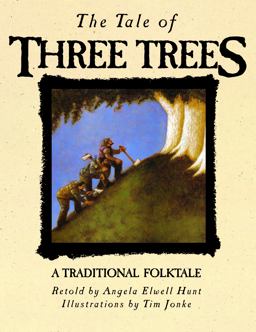 Tale of Three Trees  9780745917436 Front Cover