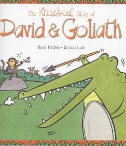 The Knock-Out Story of David and Goliath