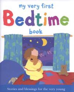 My Very First Bedtime Book