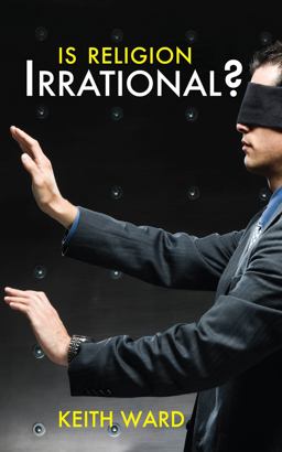 Is Religion Irrational?  9780745955407 Front Cover