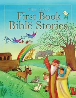 Lion First Book of Bible Stories  9780745962078 Front Cover