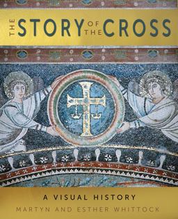 The Story of the Cross The Story of the Cross