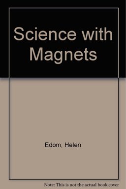 Science with Magnets