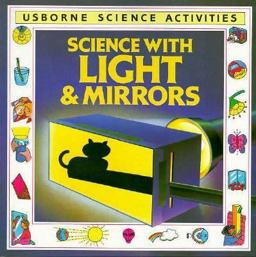 Science with Light and Mirrors