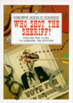 Who Shot the Sheriff
