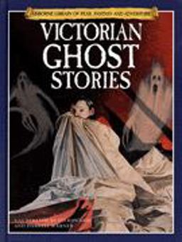 Victorian Ghost Stories