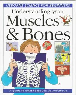 Understanding Your Muscles and Bones