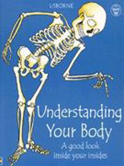 Understanding Your Body