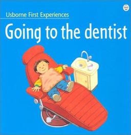Going to the Dentist