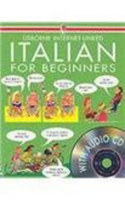 Italian for Beginners (Languages for Beginners)  9780746046425 Front Cover