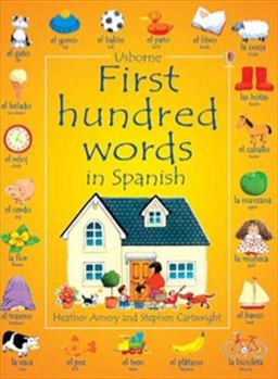 First Hundred Words in Spanish