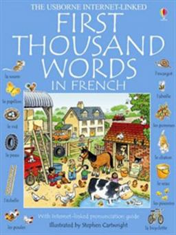 The Usborne First Thousand Words in French