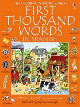 The Usborne First Thousand Words in Spanish