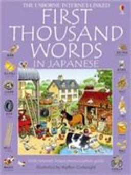 The Usborne First Thousand Words in Japanese