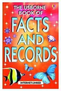 The Usborne Book of Facts and Records