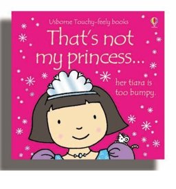 Thats Not My Princess