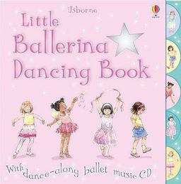 Little Ballerina Dancing Book with Cd