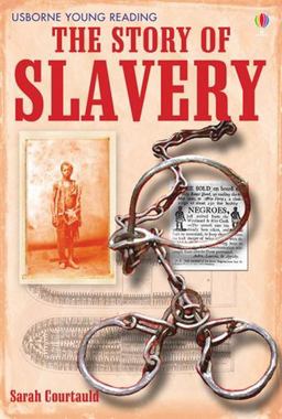 Story of Slavery Story of Slavery