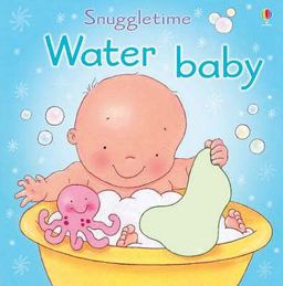 Water Baby (Snuggletime Touchy Feely)