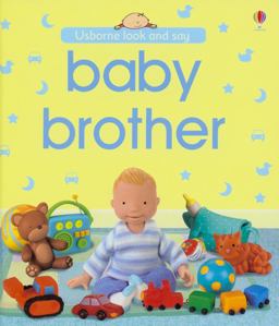 Baby Brother (Look and Say)
